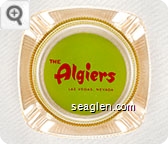 The Algiers, Las Vegas, Nevada - Red on green imprint Glass Ashtray