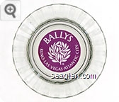 Bally's, Reno Las Vegas Atlantic City - Maroon imprint Glass Ashtray