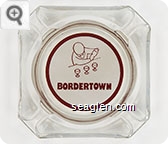 Bordertown - Red on white imprint Glass Ashtray