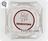 Bordertown - Red on white imprint Glass Ashtray