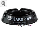 Caesars Inn, South Lake Tahoe - White imprint Glass Ashtray