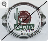 Howdy Folks, Cactus Pete's - Red and green on white imprint Glass Ashtray