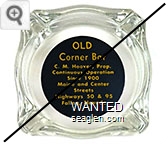 Old Corner Bar, C.M. Hoover, Prop., Continuous Operation Since 1900, Maine and Center Streets, Highways 50 & 95, Fallon, Nevada - Yellow on black imprint Glass Ashtray