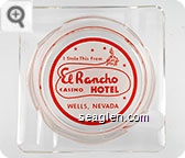 I Stole This From El Rancho Casino Hotel, Wells, Nevada - Red on white imprint Glass Ashtray