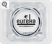 eureka, casino . resort . mesquite - nevada . , www.EurekaMesquite.com - Black imprint Glass Ashtray