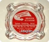 Exchange Club and Famous Amargosa Restaurant, Saloon - Gambling - Hotel, The Old Bar on The Corner, Nevada's Gateway to Death Valley, Beatty, Nevada - Red and white imprint Glass Ashtray