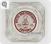Pizza and Spaghetti Factory, North Shore Lake Tahoe, Fat Charlie's - Red on white imprint Glass Ashtray