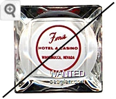 Ferris Hotel & Casino, Winnemucca, Nevada - Red imprint Glass Ashtray