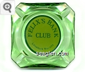 Felix's Bank Club, Lovelock, Nevada - Green on yellow imprint Glass Ashtray