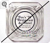 Fox's ''76'' Restaurant & Motel, Deadwood, S.D. Ph: 605-578-3476 - Black imprint Glass Ashtray