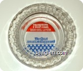 Frontier Casino/Hotel - Las Vegas, The Great American Playground - Red, white and blue imprint Glass Ashtray