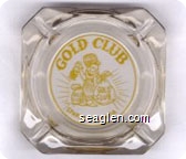 Gold Club, Sparks - Nevada - Yellow imprint Glass Ashtray