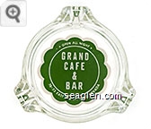 Open All Night, Grand Cafe & Bar, 30-33 East 2nd St, Reno Nevada - Green on white imprint Glass Ashtray