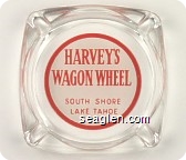 Harvey's Wagon Wheel, South Shore Lake Tahoe - Red on white imprint Glass Ashtray