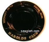 Harolds Club, Win More, Play Longer - Gold imprint Glass Ashtray