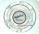 It's High Time, Del Webb's High Sierra, Casino/Hotel - Red, black on white imprint Glass Ashtray