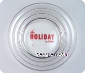 the Holiday in Reno - Red imprint Glass Ashtray