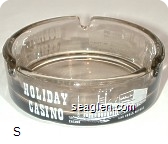 Holiday Casino, Casino, Las Vegas Nevada - White imprint Glass Ashtray