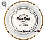 Save the Planet, Hard Rock Hotel, Las Vegas - Gold imprint Glass Ashtray
