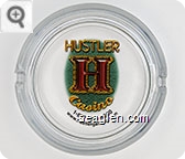 Hustler Casino, 1-877-968-9800, www.hustlergaming.com - Multicolor imprint Glass Ashtray