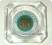 Jerry's Nugget Casino, JN, Las Vegas Blvd. North & Main - Green and gold on white imprint Glass Ashtray