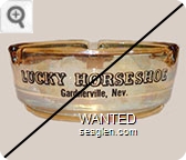 Lucky Horseshoe, Gardnerville, Nev. - Brown imprint Glass Ashtray