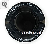 Hotel/Casino, Maxim, Las Vegas - White imprint Glass Ashtray