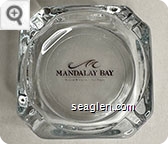 Mandaly Bay, Resort & Casino - Las Vegas - Gold imprint Glass Ashtray