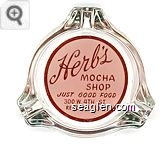 Herb's Mocha Shop, Just Good Food, 300 W. 4th St., Reno, Nevada - Red on pink imprint Glass Ashtray