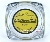 Bill Fong's New China Club, Reno, 260 Lake Street - Black on yellow imprint Glass Ashtray