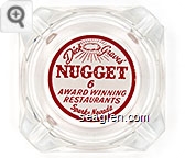 Dick Graves' Nugget, 6 Award Winning Restaurants Sparks, Nevada - Red on white imprint Glass Ashtray