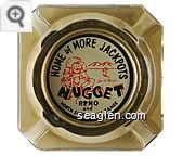 Home of More Jackpots, Jim Kelley's Nugget, Reno and North Shore Lake Tahoe - Red and black on white imprint Glass Ashtray