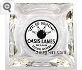 ''Lets Go Bowling'', Oasis Lanes, HA3-6444, Fallon, Nevada - Black on white imprint Glass Ashtray