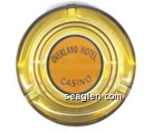 Overland Hotel, Casino - Black on yellow imprint Glass Ashtray