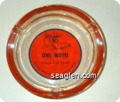 Owl Motel, Phone 635-2659, Battle Mountain, Nevada 89820 - Blue on orange imprint Glass Ashtray