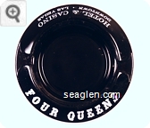 Four Queens, Hotel & Casino, Downtown Las Vegas - White imprint Glass Ashtray