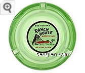 Bob Taylor's Ranch House Supper Club, Las Vegas, Nevada - Black and red on white imprint Glass Ashtray