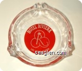 Hotel Riviera, Las Vegas, Nevada - White on red imprint Glass Ashtray