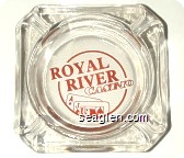 Royal River Casino - Red imprint Glass Ashtray