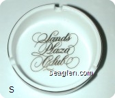 Sands Plaza Club (Bottom: Porcelain by Design, New Orleans, LA.) - Gold imprint Porcelain Ashtray