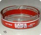Sam's Town, Las Vegas, Nevada, Hotel and Gambling Hall, Gourmet Dining-Diamond Lil's, Bowling Center - Red and white imprint Glass Ashtray