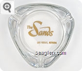 The Sands, Las Vegas, Nevada - Gold imprint Glass Ashtray
