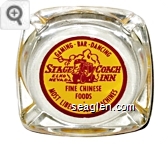 Gaming - Bar - Dancing, Stage Coach Inn, Elko Nevada, Fine Chinese Foods, Most Liberal Slot Machines - Red on yellow imprint Glass Ashtray