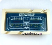 Showboat, Las Vegas, Nevada (Babcock Co., Glendale 1 Calif. Pat. Pend molded on bottom) - Multicolor imprint Bakelite Ashtray