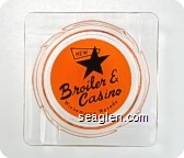 New (Star) Broiler & Casino, Winnemucca, Nevada - Black on orange imprint Glass Ashtray
