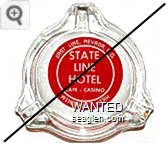 East Line, Nevada P.O., State Line Hotel, Cafe - Casino, Wendover, Utah - White on red imprint Glass Ashtray