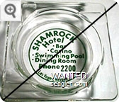 Shamrock Hotel, Bar, Casino, Swimming Pool, Dining Room, Phone 2200, Las Vegas, Nevada - Green imprint Glass Ashtray