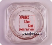 Sparks Silver Club, Sparks (East Reno) - Red imprint Glass Ashtray