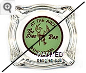 At the Arch, The Stag Bar, Reno, Nevada - Brown on green imprint Glass Ashtray