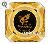Hotel Thunderbird, Las Vegas, Nev. - Yellow on black imprint Glass Ashtray